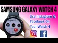 Install Apps on Galaxy Watch 4: Instagram, WhatsApp & Facebook 📱