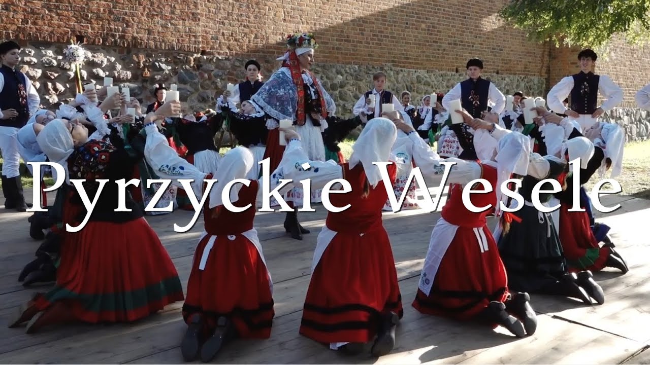 Pyrzycki Wesele - Zapomniany Świat Pyrzyczan