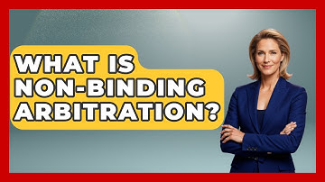 What Is Non-binding Arbitration? - Get Divorce Answers