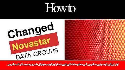 how to change data groups in Novastar software