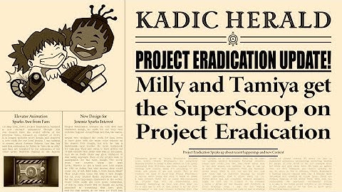 Kadic Updates | Super Scoop #1