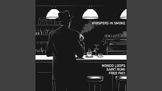 Whispers In Smoke
