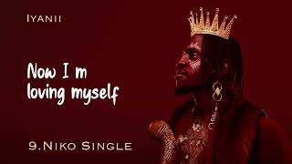 IYANII - NIKO SINGLE (OFFICIAL LYRICS VIDEO)