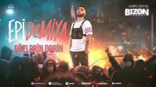 Epi – Gözlərin Dərin Resimi