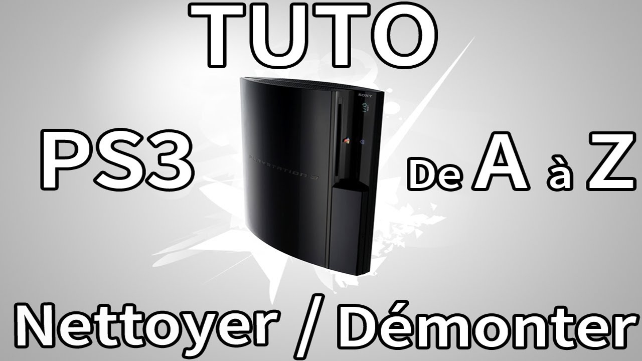 comment nettoyer ps3 slim