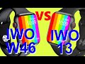 Comparision: IWO 13 VS IWO W46-Which is Better Smartwatch?