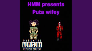 Puta Wifey
