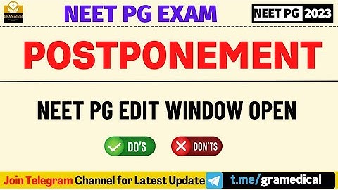 Will NEET PG 2023 Postponed or Not !Latest Updates on Neet PG 2023 Postponement💥 NEET PG EDIT WINDOW