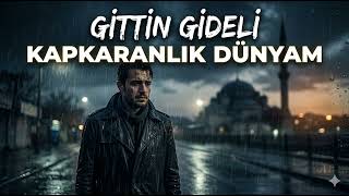 Kapkaranlık Dünyam 
