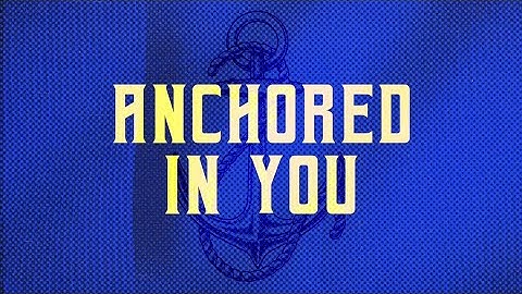 MFC Youth - Anchored In You (Official Lyric Video)