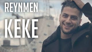 Reynmen - KEKE (Official Remix) Resimi