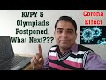 🧟💩KVPY & Olympiads Postponed. What Next ??? #coronaeffect #KVPY #IOQM #IOQJS #IOQP #IOQC #IOQB #IOQA