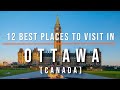 12 best things to do in ottawa canada  travel  travel guide  sky travel