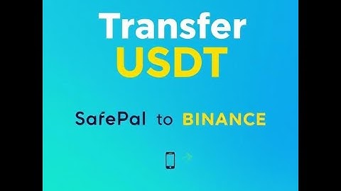 How to Transfer USDT from SafePal to Binance: Easy Step-by-Step Guide