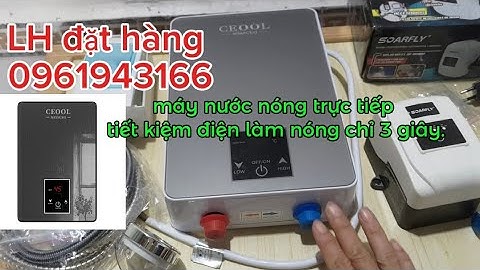 Máy nước nóng trực tiếp siêu bền tiết kiệm điện làm nóng nhanh chỉ 3 giây.