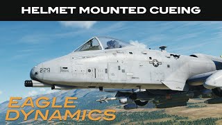 DCS: A-10C II Tank Killer  |  Helmet Mounted Cueing System (HMCS)