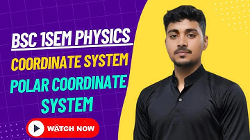 Polar coordinate system | Coordinate system | Bsc 1st semester physics | #bsc1stsemester #bscphysics