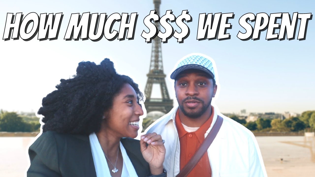 How Much Does A TRIP TO PARIS COST Real Example YouTube