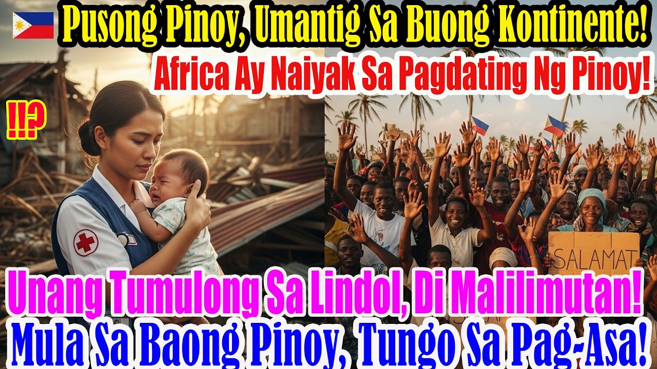 Muntting Pilipinas, pusong dakila: nagpadala ng doktor at pagkain, nagbigay pag-asa sa buong Aprika!