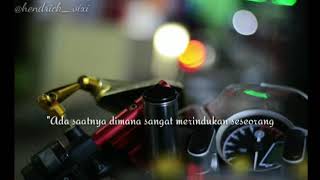 STORY WA - KATA KATA MUTIARA -vixion jari -fake_vixi