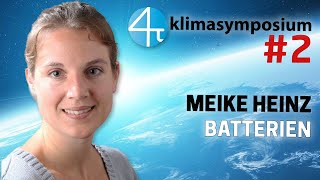 Batterien (Meike Heinz) | 4pi-Klima-Symposium II