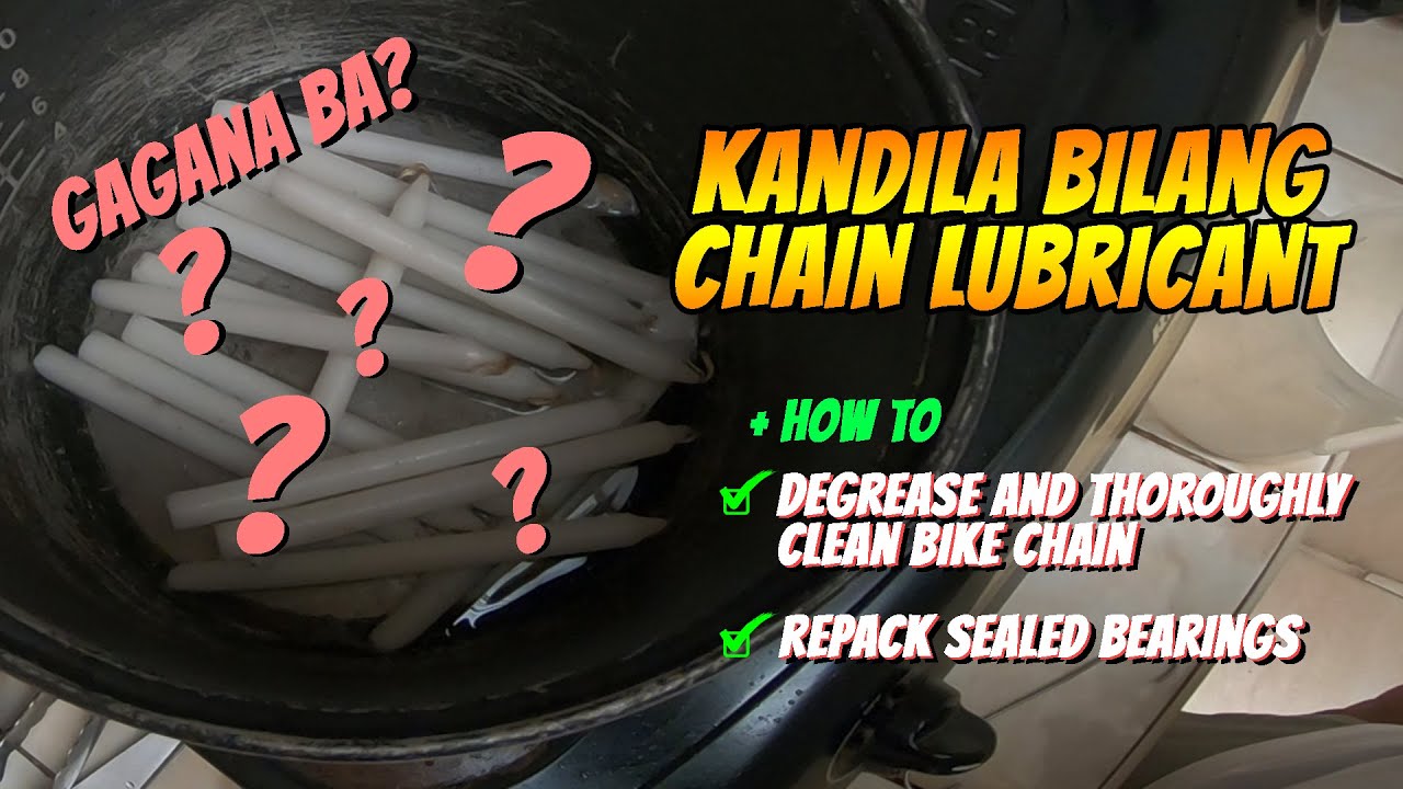 Kandila Paraffin Wax as Lubricant/Lube How to Deep Clean Bike Chain And Repack Sealed Bearing