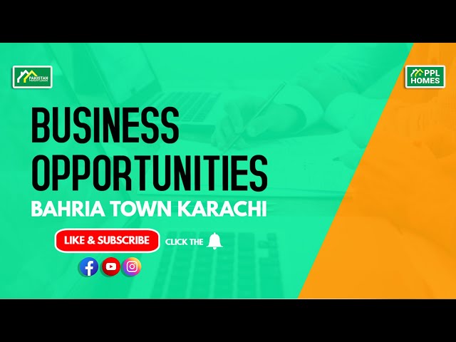Business Opportunities in Bahria Town Karachi