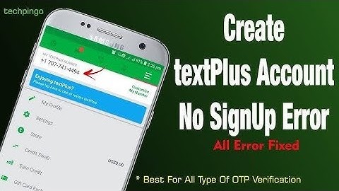 How to Create a TextPlus Account Anywhere in the World🤔💁