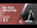 Ömer Türker, İbn Sina Metafiziği, 1.Seminer