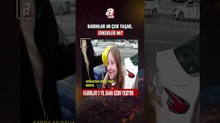 Kadınlar, Erkeklerden Çok Yaşıyor