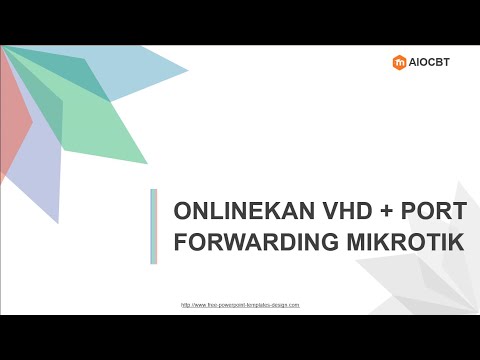 [OFFICIAL] CARA MENGONLINEKAN VHD + PORT FORWARDING MIKROTIK AIOCBT Rev.CoVid-19