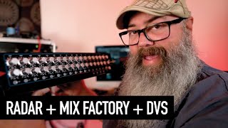 Mixing higher channel counts using RADAR Converter and DVS (feat. Tony Shepperd&#39;s Mix Factory)