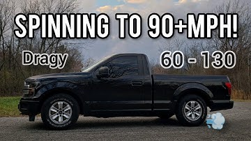 2018 F-150 5.0 - 60-130 - Spinning to 90+mph