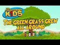 The Green Grass Grew All Around The Countdown Kids Kids Songs Nursery Rhymes Lyrics Video mp3
