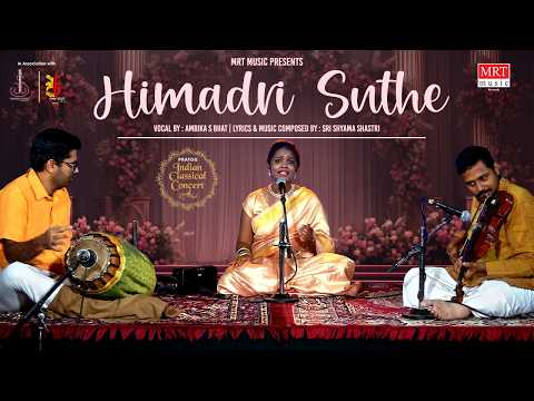 Himadri Suthe | Ambika S Bhat | Shyama Shastri | MRT Music Carnatic Classical
