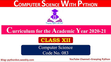 Curriculum for the Academic Year 2020-21 | CS CLASS XII | COMPUTER SCIENCE WITH PYTHON |CBSE-2020-21