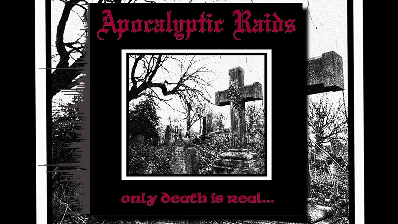 アート・デザイン・音楽 Only Death Is Real Apokalyptic Raids - Only Death Is Real (Full Album) - YouTube