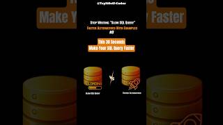 Slow SQL vs Fast SQL - Same Result, Huge Difference #3 #shorts #coding  #sql