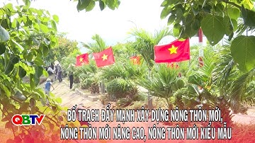 Bố Trạch đẩy mạnh xây dựng NTM, NTM nâng cao, NTM kiểu mẫu | QBTV #shorts