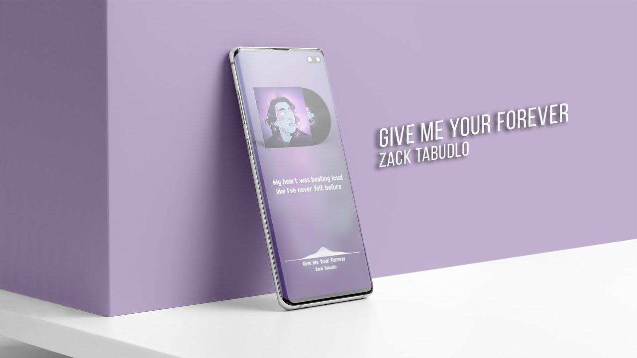 Zack tabudlo give me your forever lyrics youtube