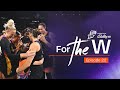 For The W, Episode 22 | 2024 Season Recap