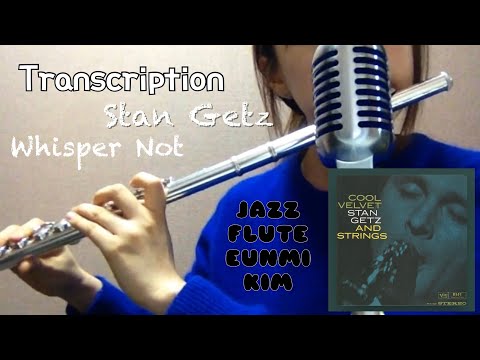 Whisper Not - Stan Getz