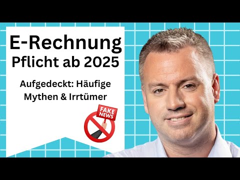 E-Rechnung: Pflicht ab