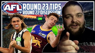 AFL 2023 Round 23 Tips (Teams, Predictions & Round 22 Discussion) | A SEASON DEFINING ROUND AHEAD!