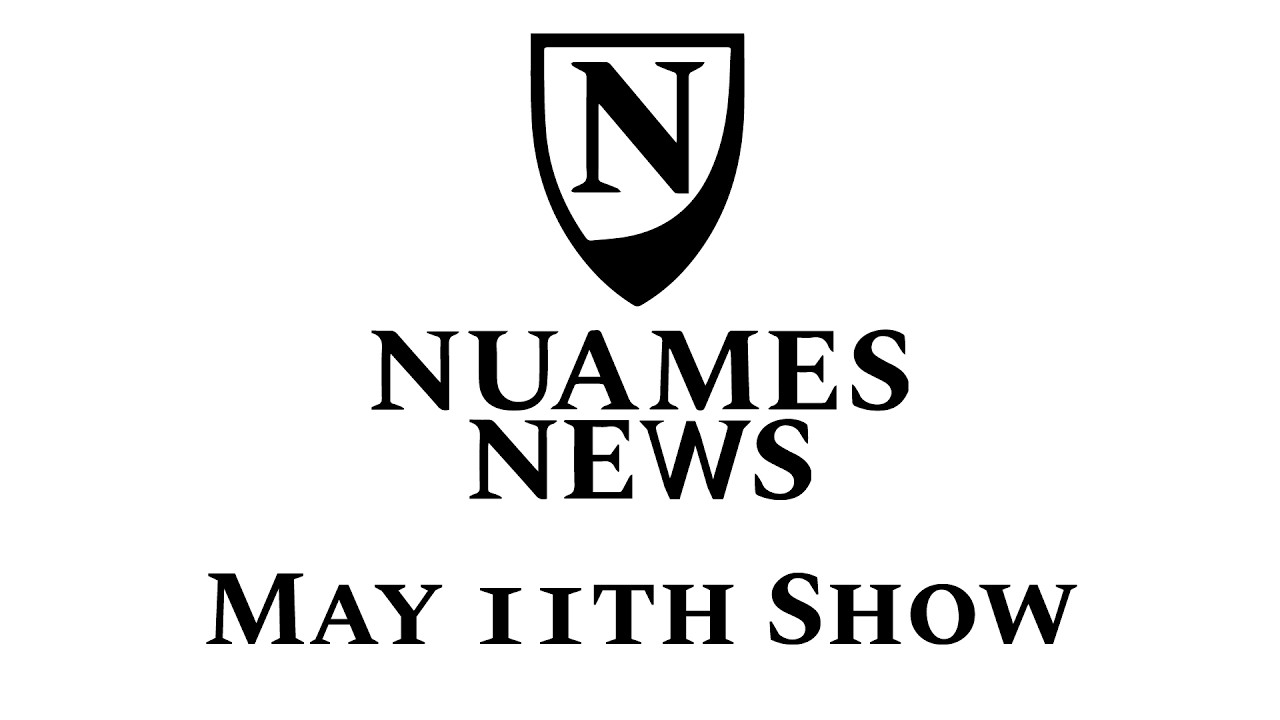 NUAMES News 5/11/2026
