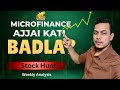 Microfinance ko supply kata cha   stock hunt 16th may  weekly analysis