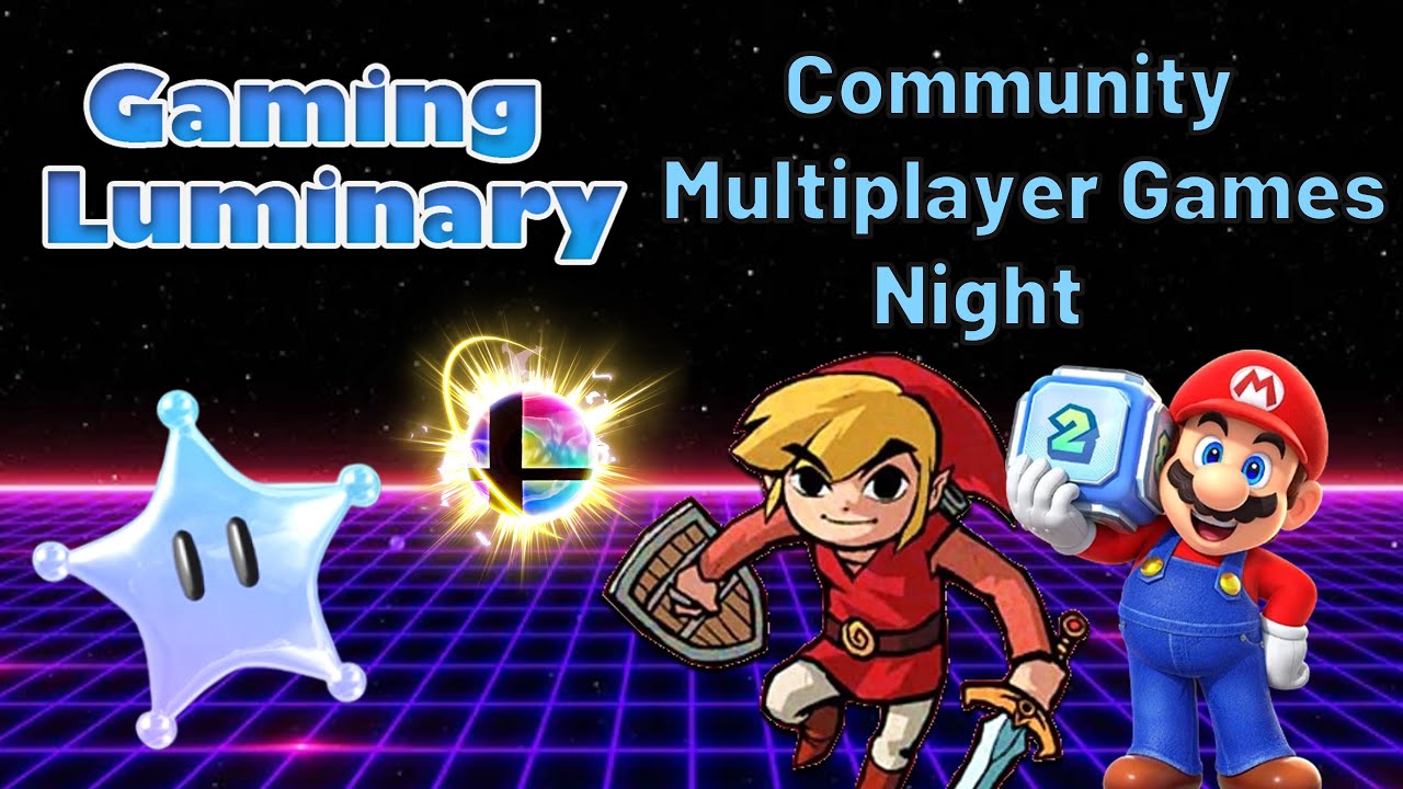 Community Multiplayer Games Night With Viewers | Gaming Luminary