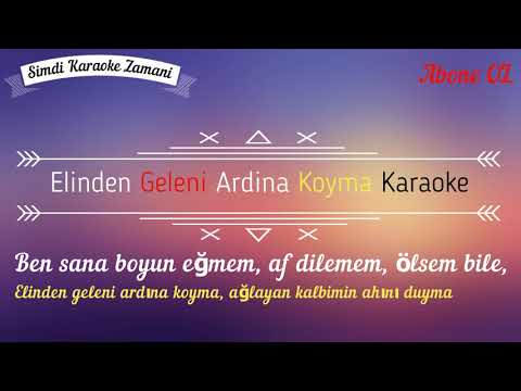 Devran Cağlar - Elinden Geleni Ardına Koyma (KARAOKE) Lyrics Şarkı Sözleri