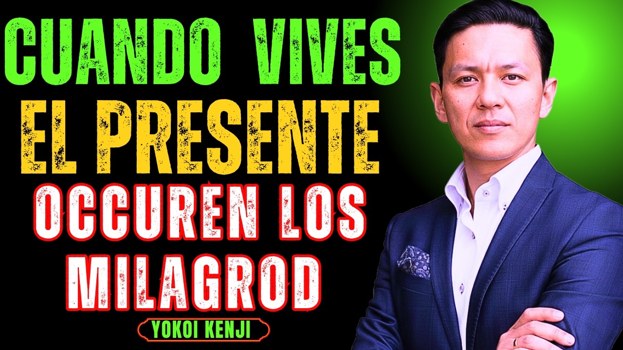 Cómo vivir el presente y dejar de sufrir por el pasado o el futuro | Yokoi Kenji