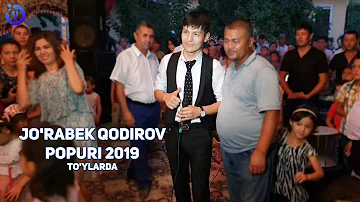 Jo'rabek Qodirov - Popuri 2019 (to'ylarda)
